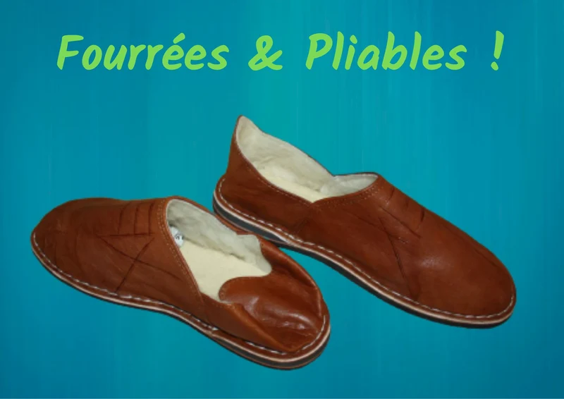 BABOUCHES Cuir CHAUDES - CHAUSSONS Polaire Confort - 100% Artisanal - Homme / Femme - Du 38 au 45 -